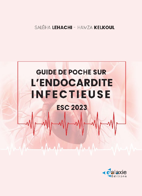 Guide de poche sur l'ENDOCARDITE INFECTIEUSE ESC 2023