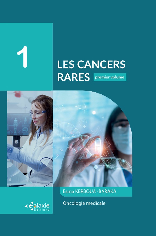 Les Cancers Rares 1er Volume