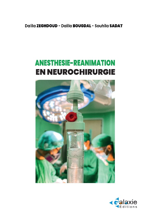 Anesthésie-Réanimation en NEUROCHIRURGIE