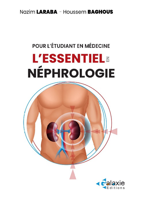 L'Essentiel en NÉPHROLOGIE Pour l'étudiant en Médecine