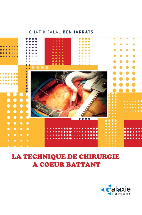 La technique de CHIRURGIE A COEUR BATTANT