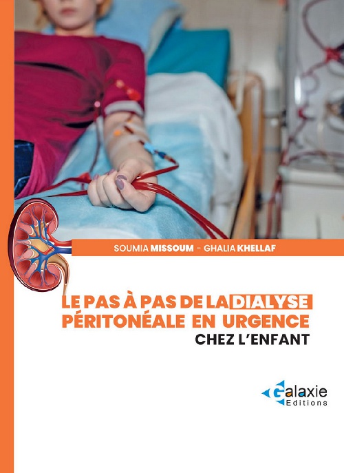 le pas à pas de la DIALYSE PÉRITONÉALE en Urgence chez l'Enfant